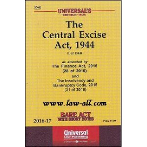 Universal's The Central Excise Act, 1944 Bare Act
